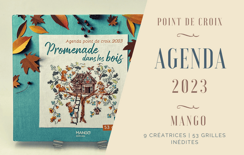Agenda Point de Croix 2023. Editions Mango. Promenade en bois. MG587